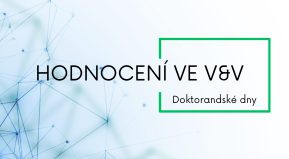 Citační databáze a hodnocení ve V&V (Doktorandský den)